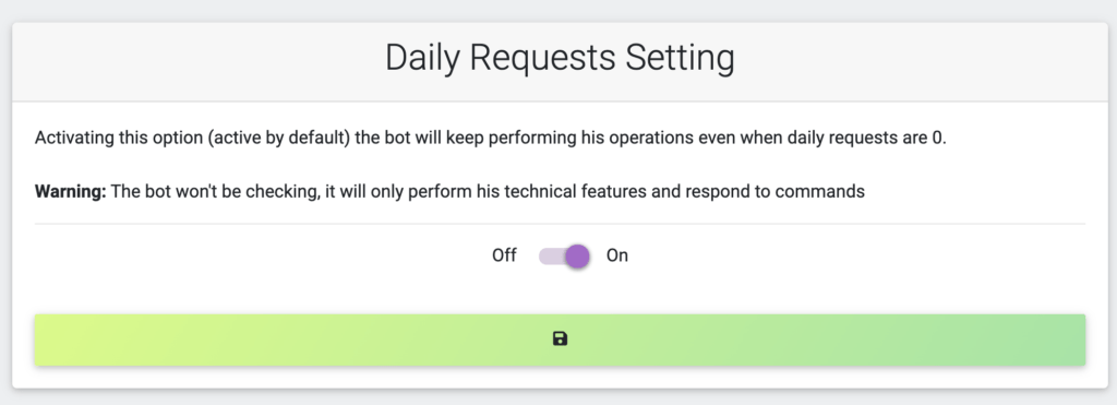 The bot will continue working even after finishing the daily requests!