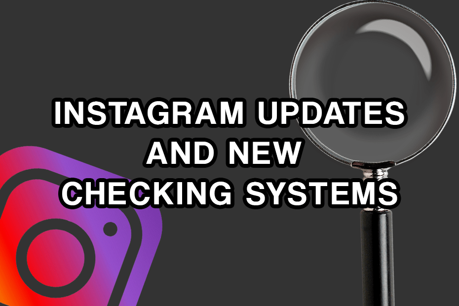 Aggiornamenti Instagram e nuovi sistemi di controllo